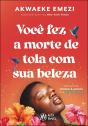Você Fez A Morte De Tola Com Sua Beleza - Preview