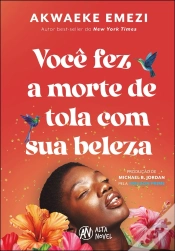 Capa do artigo Você Fez A Morte De Tola Com Sua Beleza