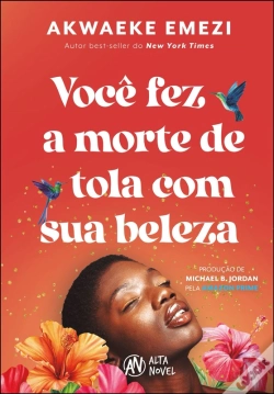 Capa do artigo Você Fez A Morte De Tola Com Sua Beleza