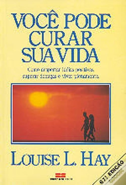 Capa do artigo Você Pode Curar Sua Vida