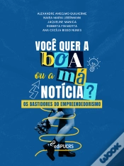 Capa do artigo Você Quer A Boa Ou A Má Notícia?