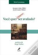 Você Quer Mesmo Ser Avaliado