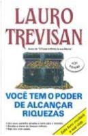 Você Tem o Poder de Alcançar Riquezas