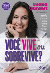 Capa do artigo Você Vive Ou Sobrevive?