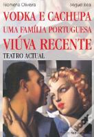 Vodka e Cachupa / Uma Família Portuguesa / Viúva Recente