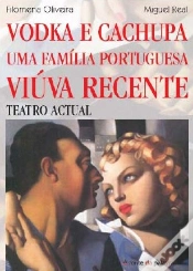Capa do artigo Vodka e Cachupa / Uma Família Portuguesa / Viúva Recente