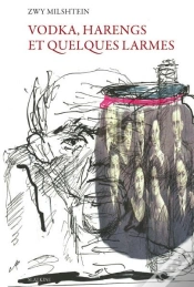 Capa do artigo Vodka, Harengs Et Quelques Larmes