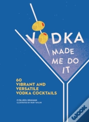 Capa do artigo Vodka Made Me Do It