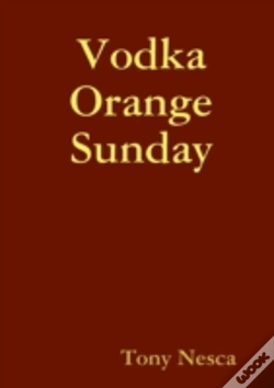Capa do artigo Vodka Orange Sunday