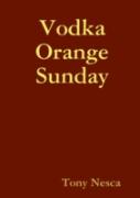Vodka Orange Sunday