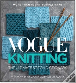 Capa do artigo Vogue  Knitting The Ultimate Stitch Dictionary