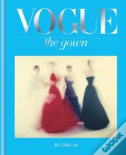 Vogue: The Gown