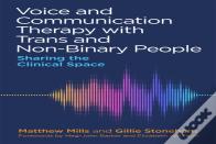 Voice And Communication Therapy With Trans And Non-Binary People