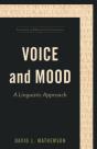 Voice And Mood Â€“ A Linguistic Approach - Preview
