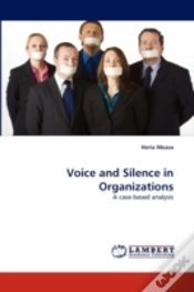 Capa do artigo Voice And Silence In Organizations