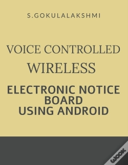 Capa do artigo Voice Controlled Wireless Electronic Notice Board Using Android