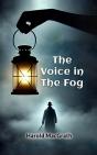 Voice In The Fog - Preview