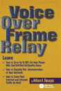 Voice Over Frame Relay - Preview