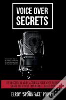 Voice Over Secrets