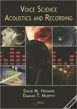 Capa do artigo Voice Science, Acoustics And Recording