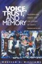 Voice, Trust, And Memory - Preview