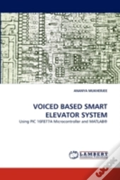 Voiced Based Smart Elevator System