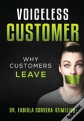 Voiceless Customer