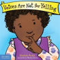 Voices Are Not For Yelling Board Book - Preview