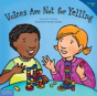 Voices Are Not For Yelling - Preview