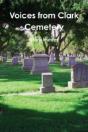 Voices From Clark Cemetery - Preview