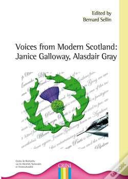 Capa do artigo Voices From Modern Scotland ; Janice Galloway, Alasdair Gray