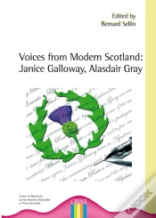 Capa do artigo Voices From Modern Scotland ; Janice Galloway, Alasdair Gray