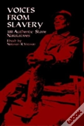 Voices From Slavery
