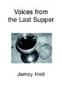 Voices From The Last Supper - Preview