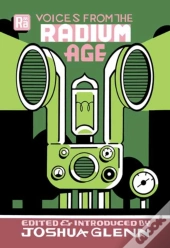Voices From The Radium Age