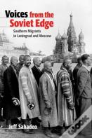 Voices From The Soviet Edge