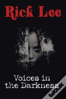 Voices In The Darkness