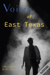 Voices Of East Texas