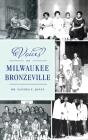 Voices Of Milwaukee Bronzeville - Preview