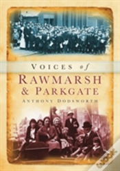 Capa do artigo Voices Of Rawmarsh And Parkgate