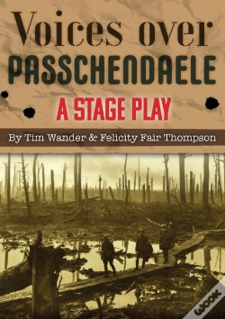 Capa do artigo Voices Over Passchendaele: A Stage Play