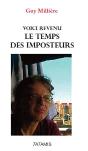Voici Revenu Le Temps Des Imposteurs - Preview