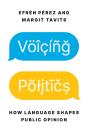 Voicing Politics - Preview