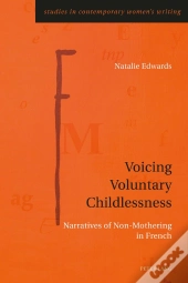 Voicing Voluntary Childlessness