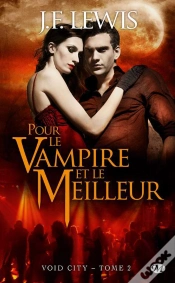 Capa do artigo Void City T.2 : Le Vampire Et Le Meilleur
