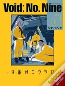 Void: No. Nine, Vol. 1
