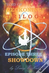 Void Of Reckoning Trilogy Episode Three
