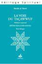 Voie Du Tacawwuf (La) - Preview