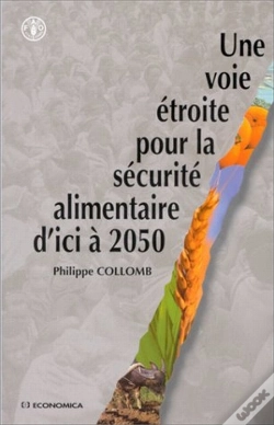 Capa do artigo Voie Etroite Pour La Securite Alimenaire D'Ici A 2020 (Une)