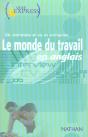 Voie Express Professionnel ; Le Monde Du Travail En Anglais - Preview